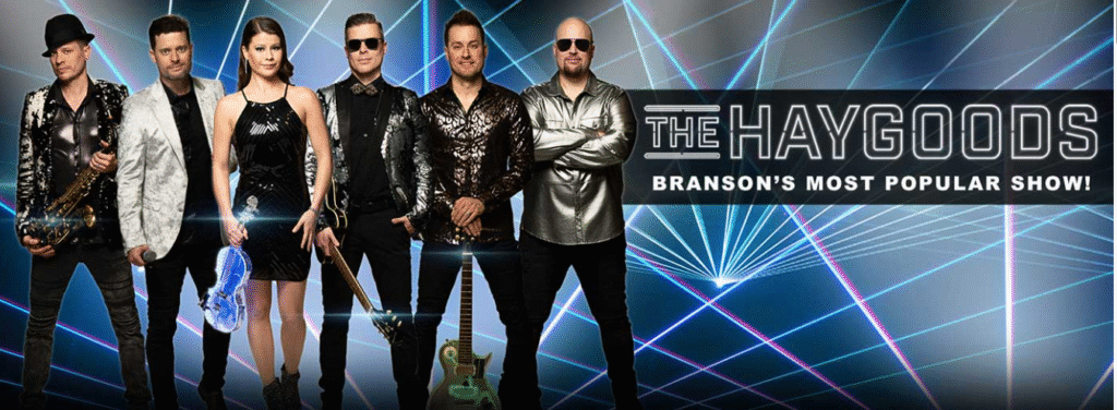 The Haygoods Show in Branson, Missouri: A Must-See Entertainment Experience
